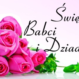 Dzień Babci –  z najlepszymi życzeniami…..