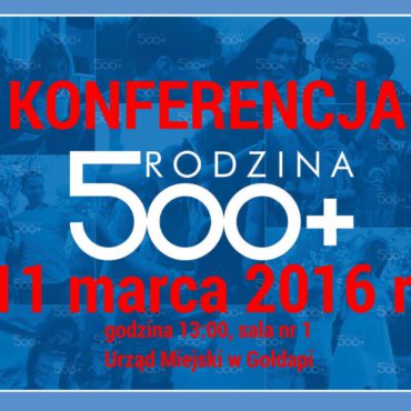 Konferencja dotycząca Programu „Rodzina 500+”