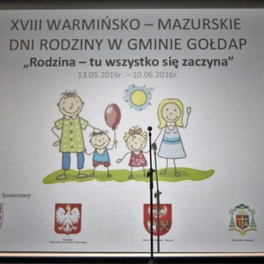 Uroczysta konferencja podsumowująca XVIII Warmińsko-Mazurskie Dni Rodziny w Gminie Gołdap