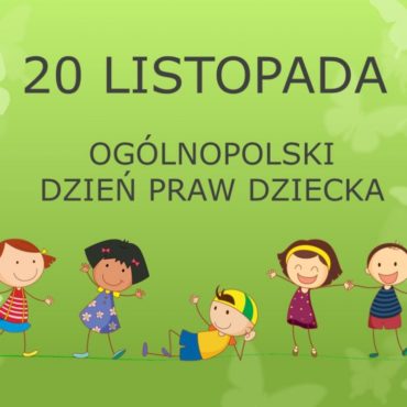 Ogólnopolski Dzień Praw Dziecka – 20 listopada